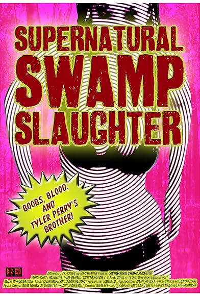 Primary photo for Supernatural Swamp Slaughter Primary photo for Supernatural Swamp Slaughter