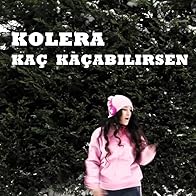Primary photo for Kolera Feat. Sagopa Kajmer: Kaç Kaçabilirsen