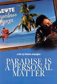Primary photo for Paradise Is a Personal Matter Primary photo for Paradise Is a Personal Matter