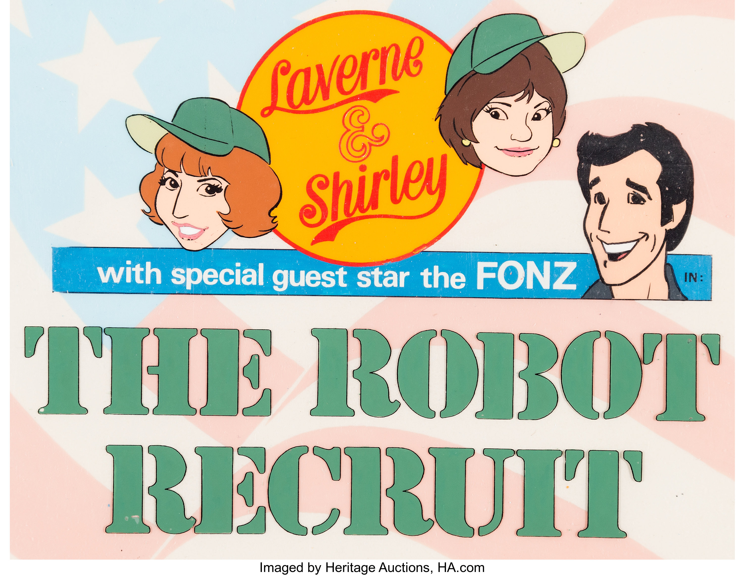 Laverne & Shirley with Special Guest Star the Fonz