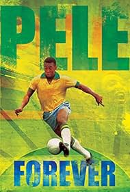 Pelé in Pele Forever (2004)