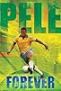 Primary photo for Pele Forever