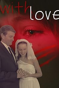 Primary photo for With Love Primary photo for With Love