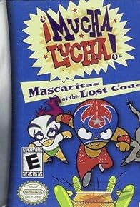 Primary photo for ¡Mucha Lucha!: Mascaritas of the Lost Code