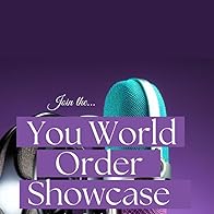 Primary photo for The You World Order Showcase Podcast