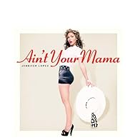 Primary photo for Jennifer Lopez: Ain't Your Mama