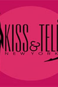 Primary photo for Kiss & Tell: New York