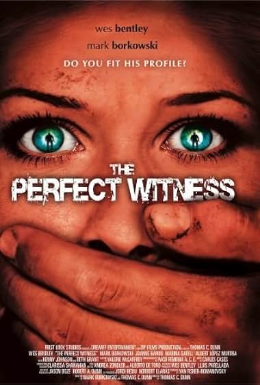 The Perfect Witness 2007