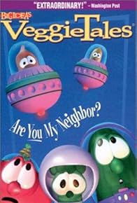 Primary photo for VeggieTales: Are You My Neighbor? Primary photo for VeggieTales: Are You My Neighbor?
