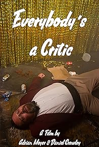 Primary photo for Everybody's A Critic