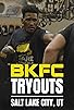 Primary photo for BKFC Tryouts | Salt Lake City Primary photo for BKFC Tryouts | Salt Lake City