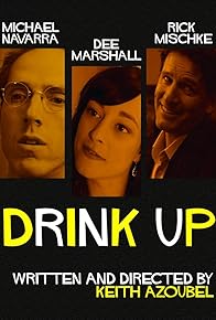 Primary photo for Drink Up