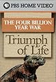 Triumph of Life: The Four Billion Year War's primary photo