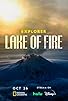 Primary photo for Explorer: Lake of Fire Primary photo for Explorer: Lake of Fire