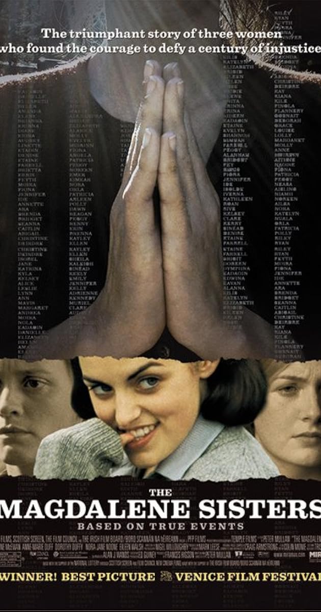 2002 The Magdalene Sisters 2002 The Magdalene Sisters
