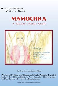 Primary photo for Mamochka: A Russian Folktale
