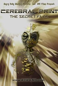 Primary photo for Cerebral Print: The Secret Files Primary photo for Cerebral Print: The Secret Files