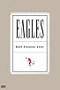 Primary photo for Eagles: Hell Freezes Over