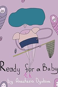 Primary photo for Ready for a Baby