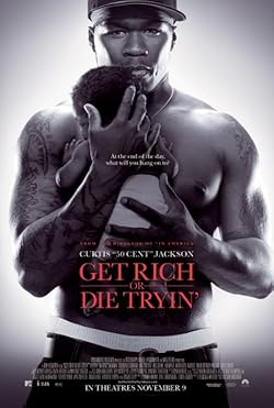 Poster of Get Rich Or Die Trying