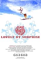 Lovely by Surprise (2007) Poster