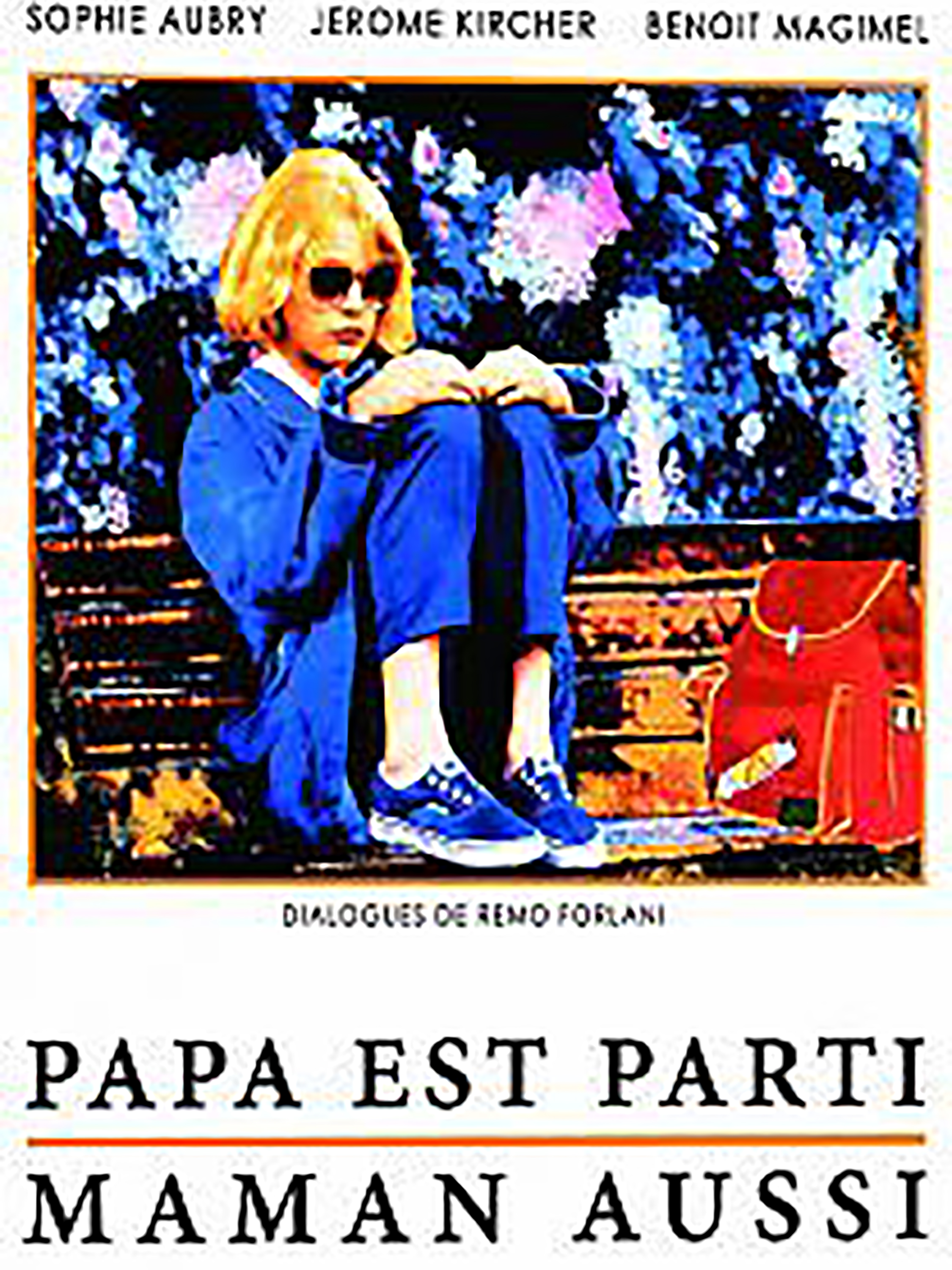 Papa est parti, maman aussi