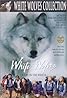 White Wolves: A Cry in the Wild II