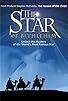 Primary photo for The Star of Bethlehem