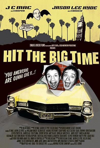 Primary photo for Hit the Big Time Primary photo for Hit the Big Time