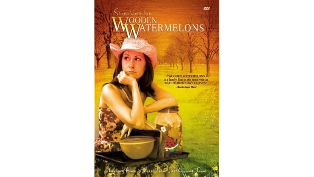 [WATCH-HD] Searching for Wooden Watermelons 2003 Full Movie Watch online free HQ