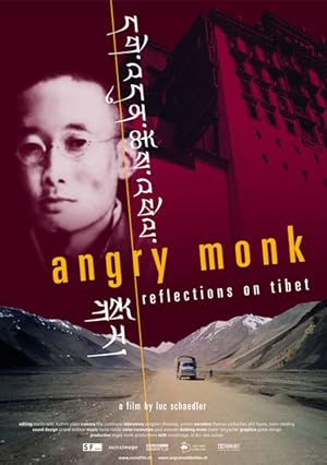 Angry Monk - Reflections on Tibet Poster