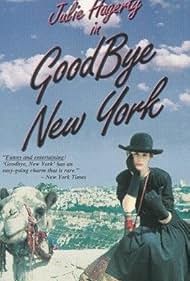 Goodbye, New York (1985) Poster - Movie Forum, Cast, Reviews