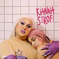 Primary photo for Kianna: Strofi