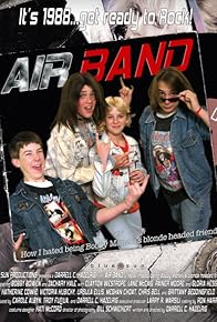 Primary photo for Air Band or How I Hated Being Bobby Manelli's Blonde Headed Friend Primary photo for Air Band or How I Hated Being Bobby Manelli's Blonde Headed Friend