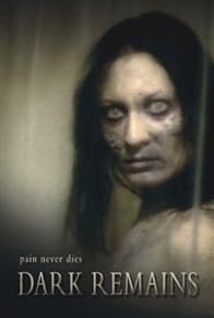 Primary photo for Dark Remains