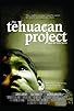 Primary photo for The Tehuacan Project