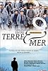 Primary photo for Entre terre et mer Primary photo for Entre terre et mer