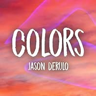 Primary photo for Jason Derulo: Colors - Lyric Video