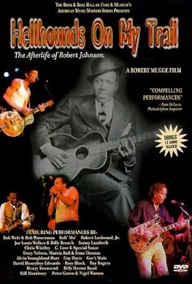 Primary photo for Hellhounds on My Trail: The Afterlife of Robert Johnson Primary photo for Hellhounds on My Trail: The Afterlife of Robert Johnson