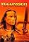 Tecumseh: The Last Warrior's primary photo