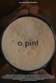 Primary photo for A Pint