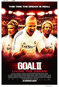 Poster of Goal II: Living the Dream
