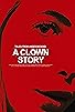 Primary photo for A Clown Story Primary photo for A Clown Story