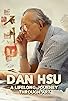 Primary photo for Dan Hsu: A Lifelong Journey Through Art Primary photo for Dan Hsu: A Lifelong Journey Through Art