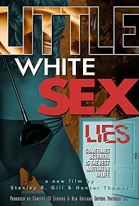 Primary photo for Little White Sex Lies