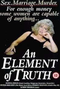 Primary photo for An Element of Truth Primary photo for An Element of Truth