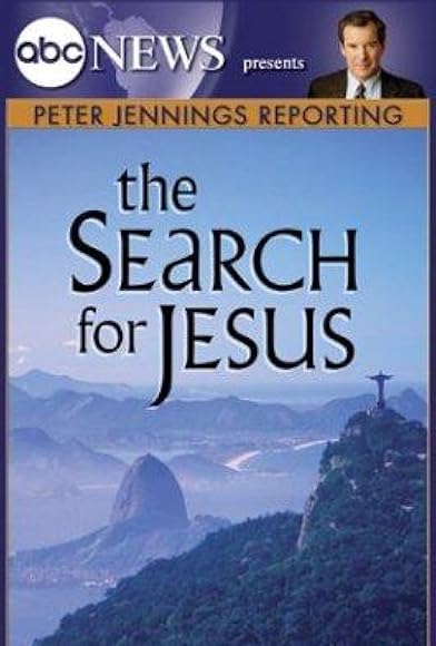 Primary photo for Peter Jennings Reporting: The Search for Jesus Primary photo for Peter Jennings Reporting: The Search for Jesus