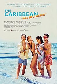 Primary photo for The Caribbean 'All Inclusive'