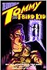 Primary photo for Tommy the T-Bird Kid