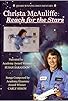 Primary photo for Christa McAuliffe: Reach for the Stars